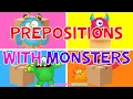 Fun Learning with Monsters Prepositions for Kids 4K