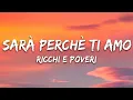 Download Lagu Ricchi E Poveri - Sarà perché ti amo (Testo/Lyrics)