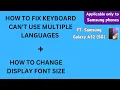 Android 13 - Samsung I Keyboard not supporting multiple languages screen text too small