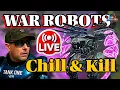 Download Lagu 🔴Chill \u0026 Kill | War Robots Live Stream I WR #gameplay  I #WRUnity