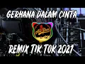Download Lagu DJ GERHANA DALAM CINTA🎶ARIEF FEAT OVHI FIRSTY🎶REMIX TIKTOK TERBARU