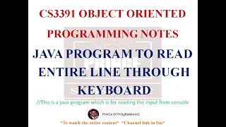 JAVA PROGRAM TO READ ENTIRE LINE THROUGH KEYBOARD CS3391 OBJECT ORIENTED PROGRAMMING NOTES