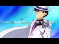 Download Lagu Magic Kaito 1412 Ending 1 WHITE of CRIME (Lyrics)