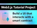 Web3 Tutorial Project Build a web3js dApp for a smart contract