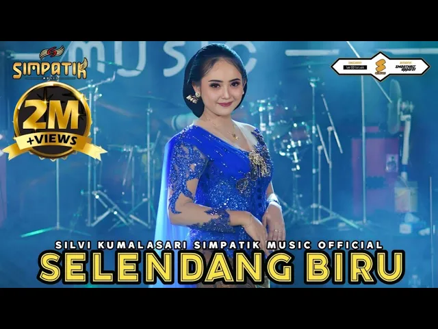 Download MP3 SILVI KUMALASARI - SELENDANG BIRU - SIMPATIK MUSIC