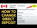 How To Change Direct Deposit On CRA Account 2025