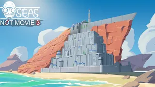 RELL Seas: Not Movie 3