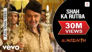 ajay atul shah ka rutba best video agneepath hrithik rishi kapoor sukhwinder singh