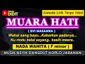 MUARA HATI - Karaoke Nada WANITA / CEWEK ( Evi Masamba ) Dangdut Koplo Jaranan