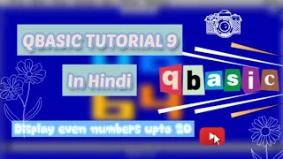 Program To Print Even Numbers Upto 20 in Qbasic Qbasic programming Serie part 9