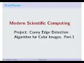 MathTalent Programming Project Canny Edge Detection Algorithm for Color Images Part 1