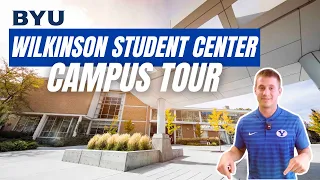 BYU Campus Tour Wilkinson Student Center