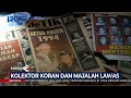 Lagu WOW! Pria di Cirebon Jadi Kolektor Koran Majalah Lawas - SIP 27/03