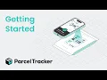 How to Get Started with Parcel Tracker s Ultimate Mailroom Management System