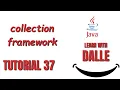 collection framework JAVA Tutorial