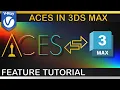 V-Ray 3ds Max ACES Workflow