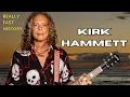 The Shocking truth about Kirk Hammett s HISTORY