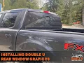 Installing Double U Rear Window Graphics