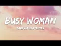 Download Lagu Sabrina Carpenter – Busy Woman (Lyrics)