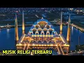Download Lagu Musik Instrumen Religi terbaru 2024❗ Musik Ramadhan