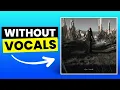 Seethe - Chelsea Wolfe | Instrumental (Karaoke/No Vocals)