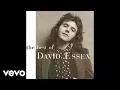 Download Lagu David Essex - Hold Me Close (Official Audio)