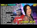 Lagu DATANG UNTUK PERGI - MENGEJAR BADAI - FULL ALBUM LUSYANA JELITA ADELLA TERBARU 2025