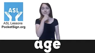 Age - ASL Sign Language