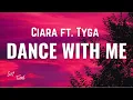 Download Lagu Ciara - Dance With Me [Lyrics] ft. Tyga
