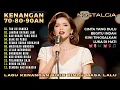 Lagu Ini 12 Lagu KENANGAN NOSTALGIA 70an 80an 90an Paling BIKIN RINDU Masa Lalu!