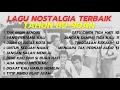 Download Lagu Kumpulan Lagu Lawas 80-90an Terbaik || Nostalgia Tembang Kenangan Sepanjang Masa