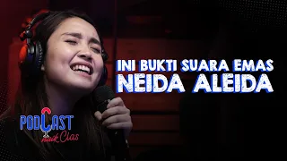 Download Sisi Lain Neida Aleida di Lagu ‘Yang Lalu Hanya Debu - PodCast Naik Clas MP3