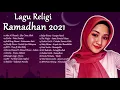 LAGU RELIGI TERBARU 2021 - Religi Islami Terbaik