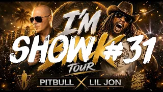 Bristow Show ③① 🔥 I’M BACK TOUR w/ @Pitbull