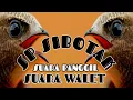 SUARA WALET - SP SIBOTAK ORIGINAL