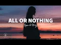 Download Lagu Topic \u0026 HRVY - All Or Nothing (Lyrics)