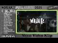 NDX AKA Full Album Terbaru 2025 Lagu Jawa Viral - Nemen - Ngertenono Ati - Angin Dalu
