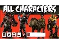 Evolve All Hunters Character Unlocks Skills Abilities and Monster