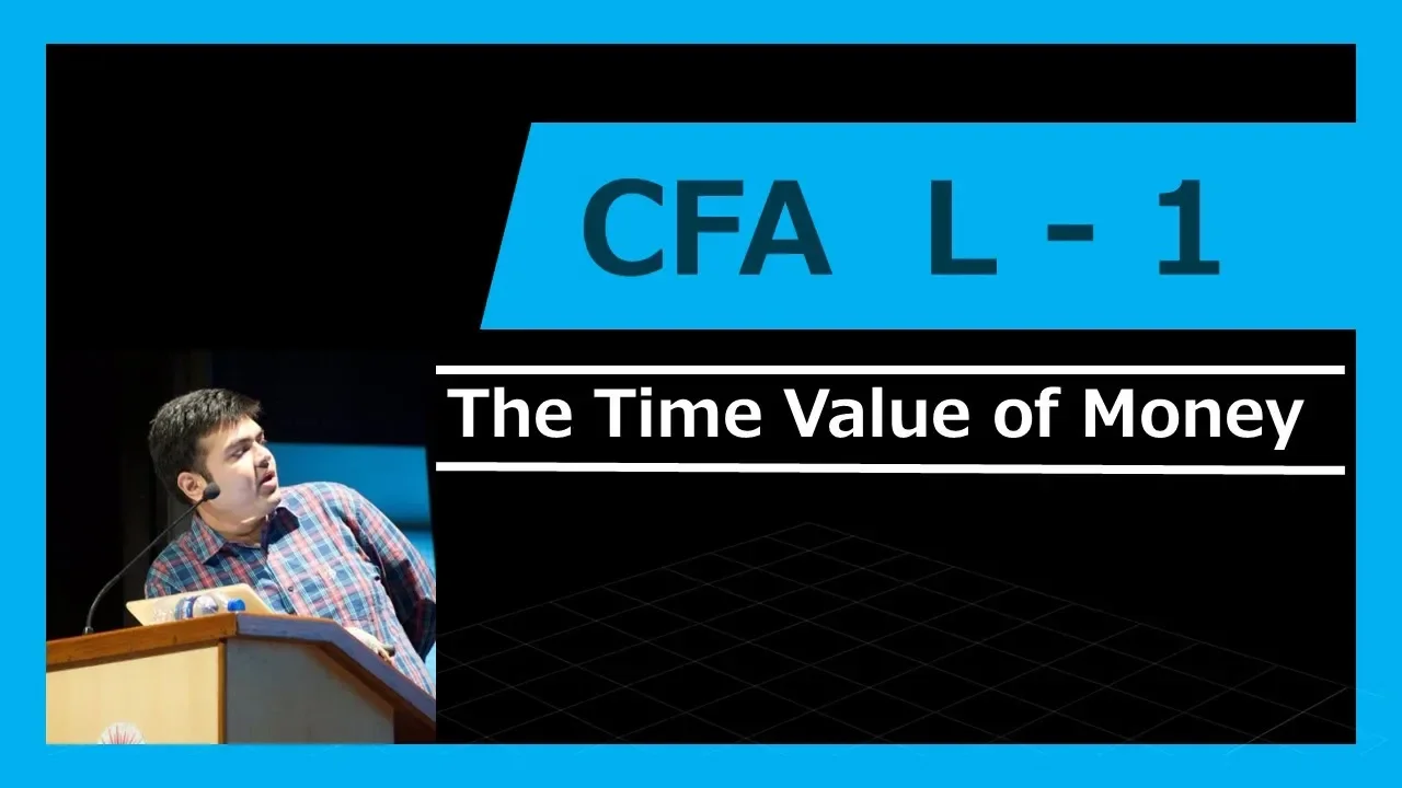 The Time Value of Money | Part 1