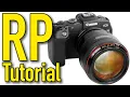 Canon EOS RP Tutorial by Ken Rockwell