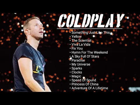 Download MP3 15 lagu hits terbaik coldplay🎵 || Daftar putar lagu-lagu terbaik Coldplay 2023