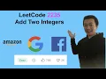 LeetCode 2235 Add Two Integers - Interview Prep Ep 126