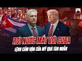 Download Lagu RƠI NƯỚC MẮT VỚI SỰ KHỐN KHỔ CỦA NGƯỜI CUBA: LỆNH CẤM VẬN CỦA MỸ QUÁ TÀN NHẪN