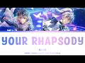 Download Lagu YOUR RHAPSODY - Re:vale (kan/rom/eng color coded lyrics)