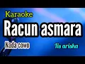 Download Lagu Karaoke dangdut lawas RACUN ASMARA iis dan aas ariska nada COWO