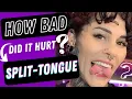 How BAD does a Split-tongue Hurt Pain Scale Experience with Body Mod