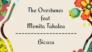 Download TheOvertunes   Bicara ft  Monita Tahalea MP3