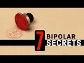 Bipolar Disorder 7 Things We Might Not Tell You