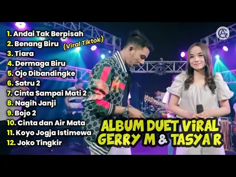 Download MP3 Andai Tak Berpisah - Full Album Duet Viral Tasya Rosmala ft Gerry Mahesa Terbaru - Archel Music