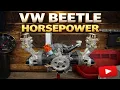 VW BEETLE BOLT ON HORSEPOWER MODS - AIR COOLED MOTOR
